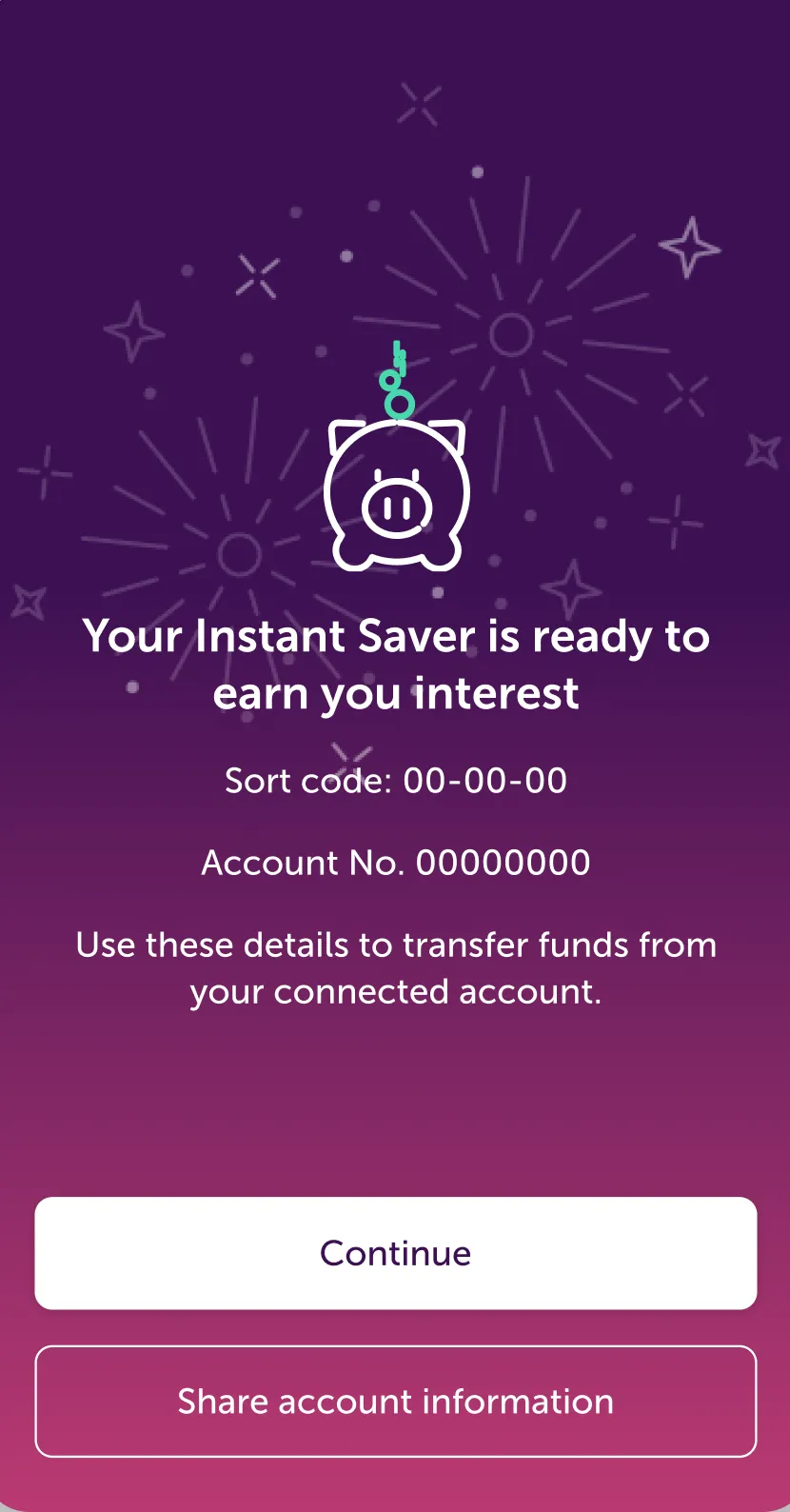 Schermata dell'app Atom bank che conferma l'apertura di un conto Instant Saver, con i campi sort code e numero di conto
